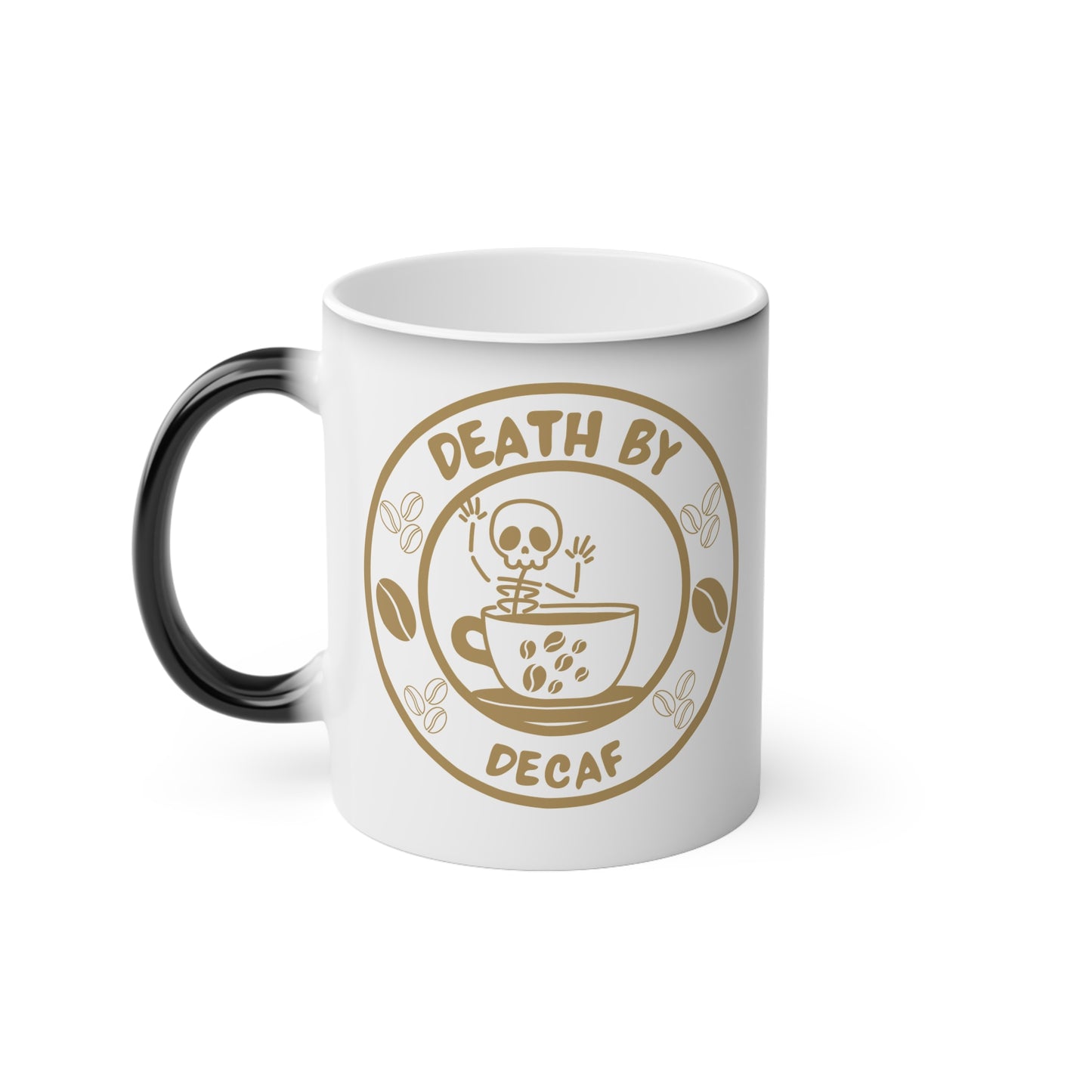 BranVelle Death By Decaf Magic Mug