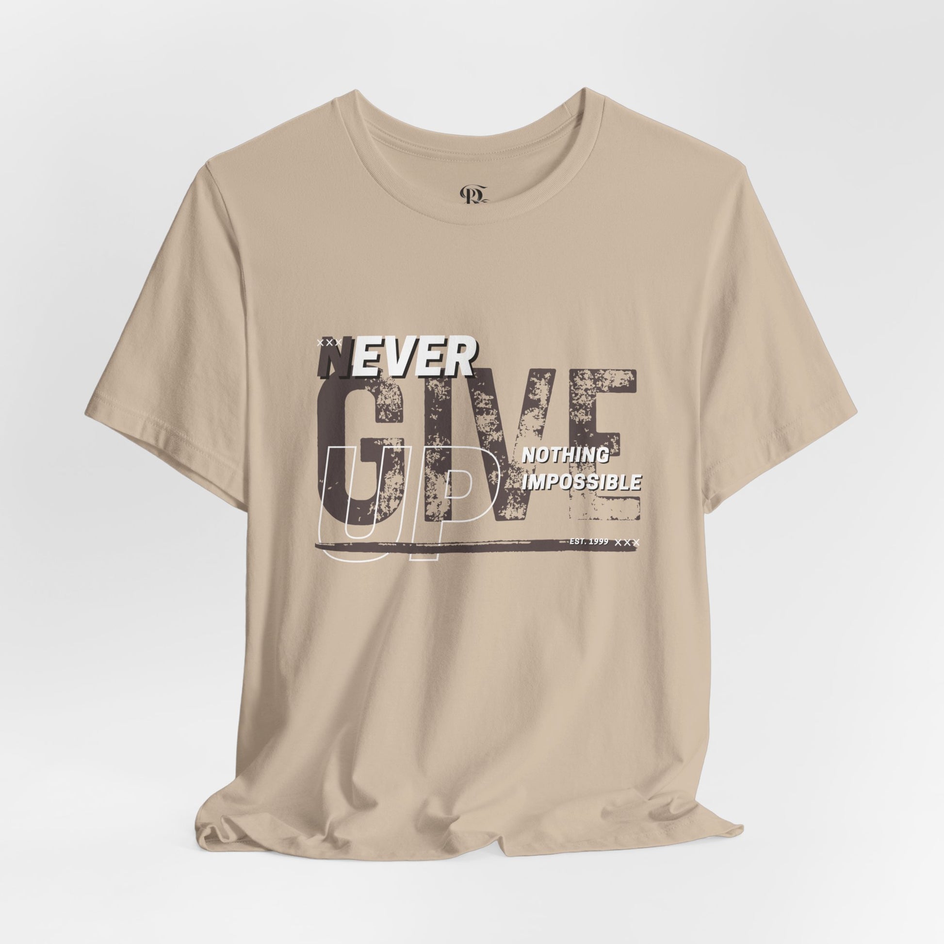 Never Give Up Unisex Jersey Short Sleeve Tee