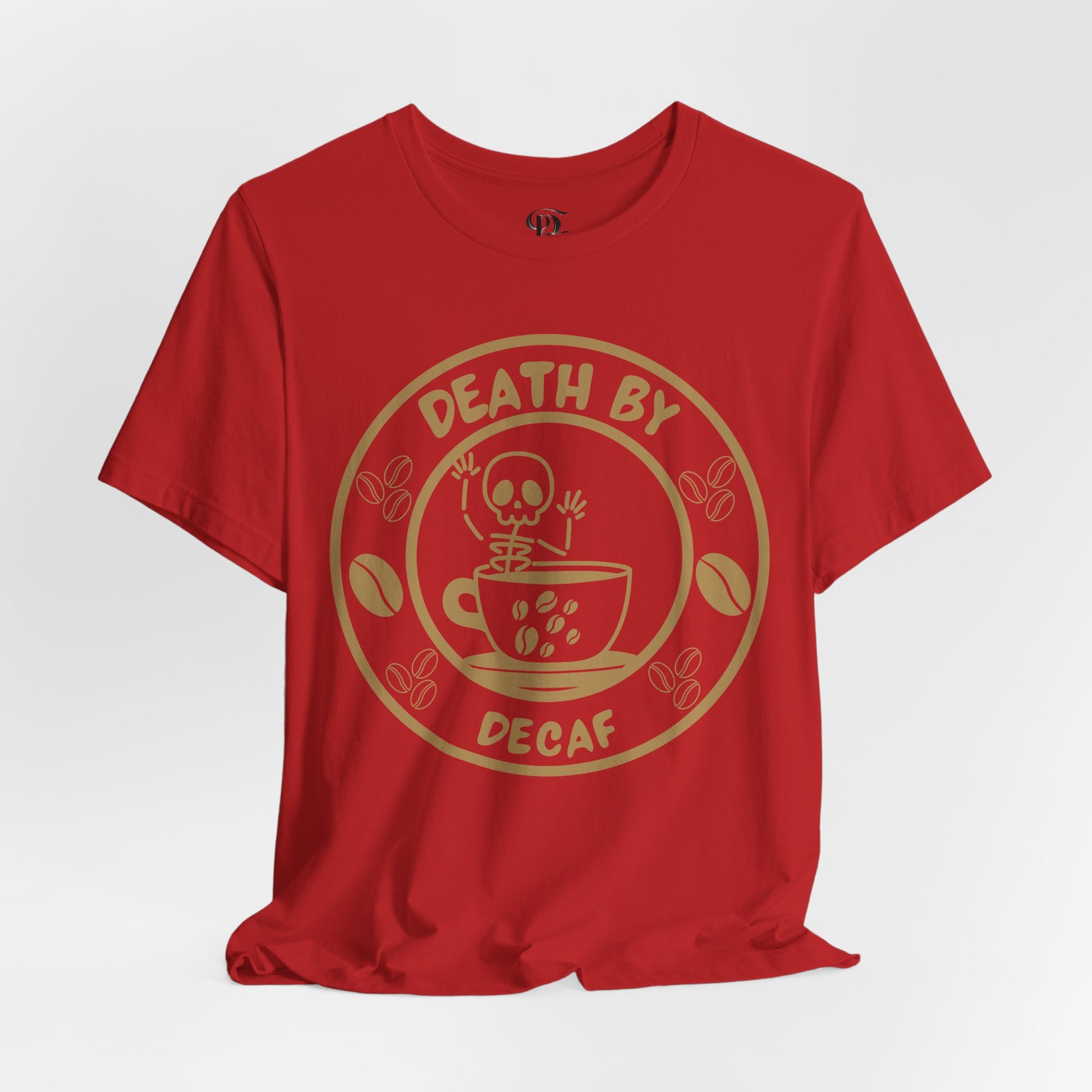 BranVelle Death By Decaf Tee