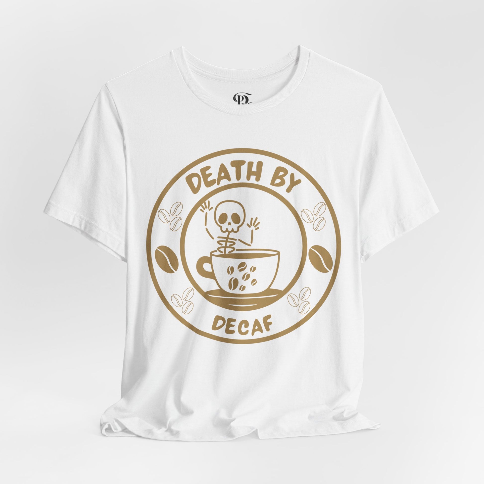 BranVelle Death By Decaf Tee