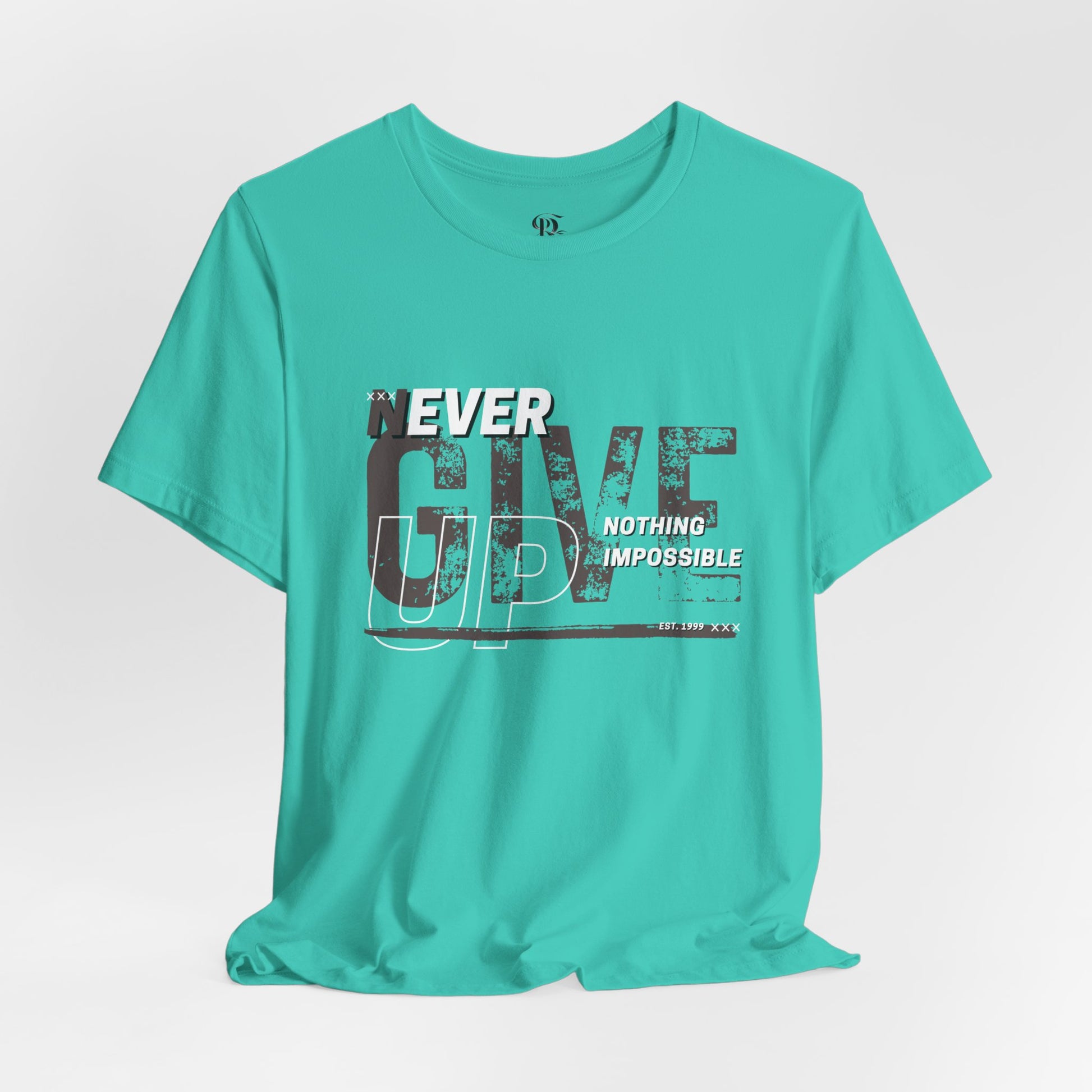 Never Give Up Unisex Jersey Short Sleeve Tee