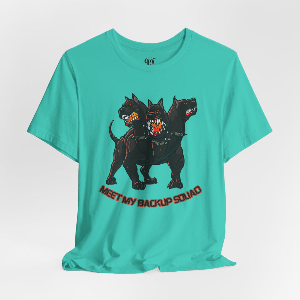 Meet My Backup Squad Unisex Tee
