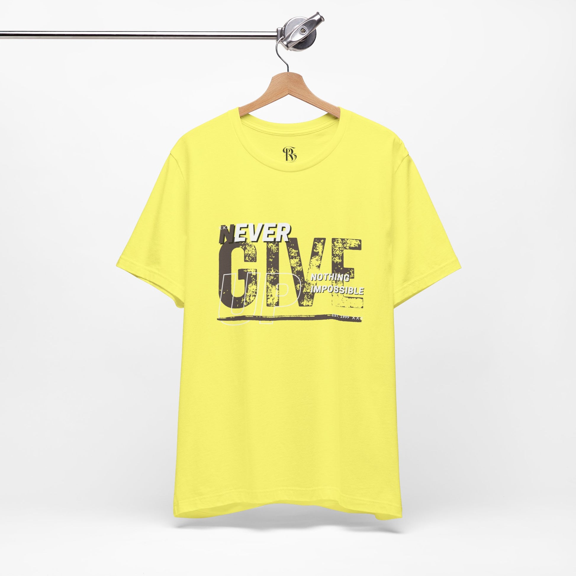 Never Give Up Unisex Jersey Short Sleeve Tee