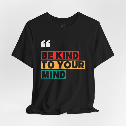 Bee Kind to Yourself Unisex Jersey Short Sleeve Tee