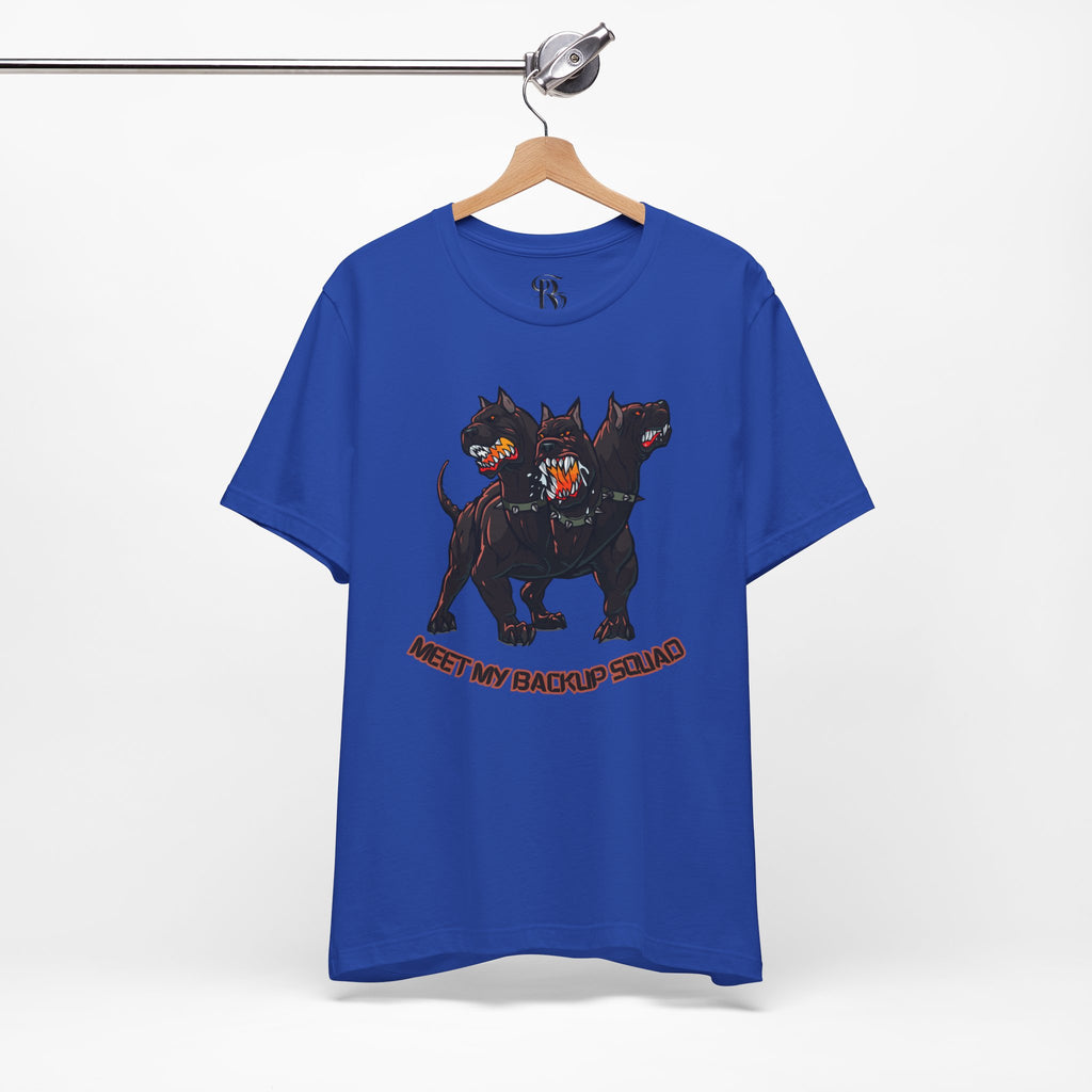 Meet My Backup Squad Unisex Tee