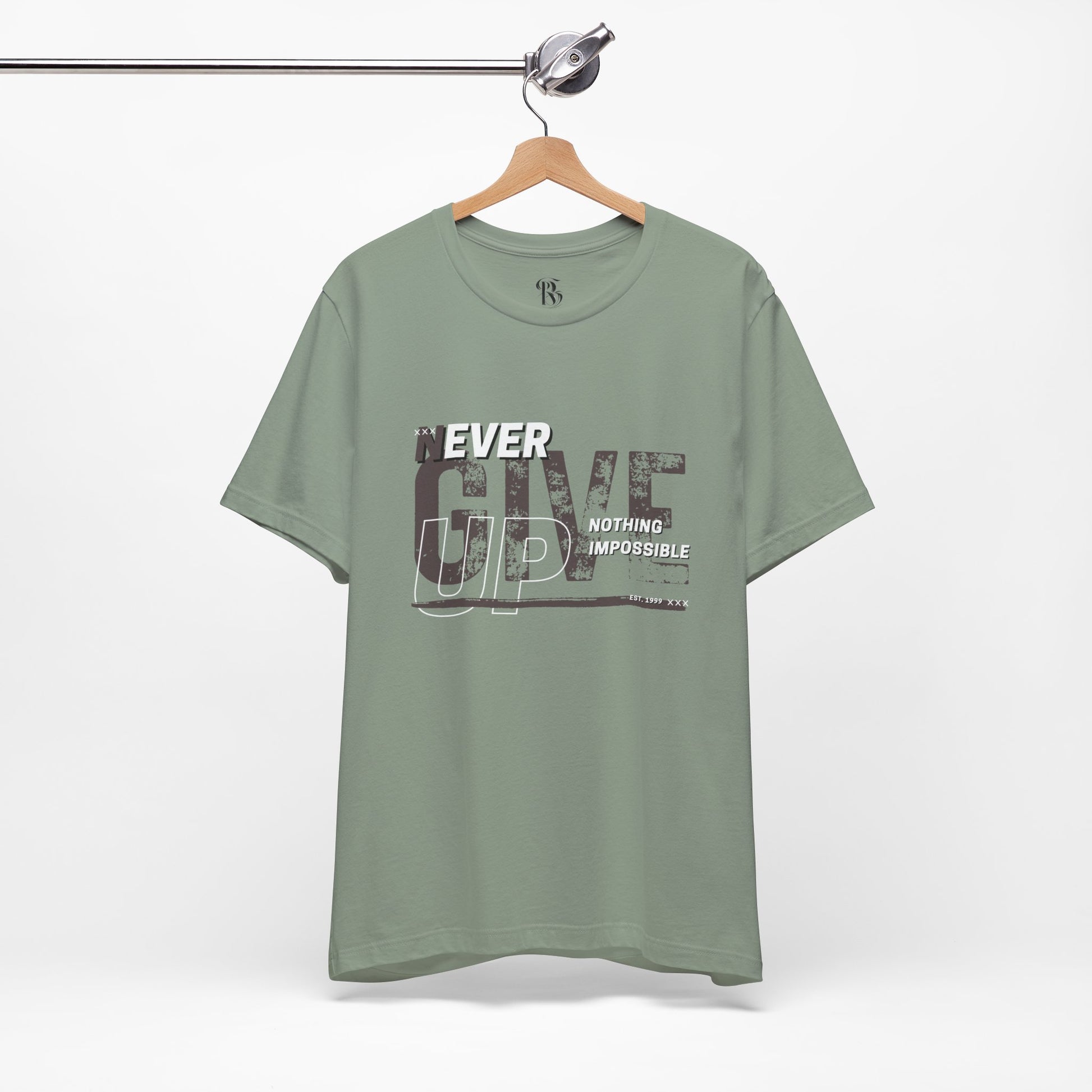 Never Give Up Unisex Jersey Short Sleeve Tee