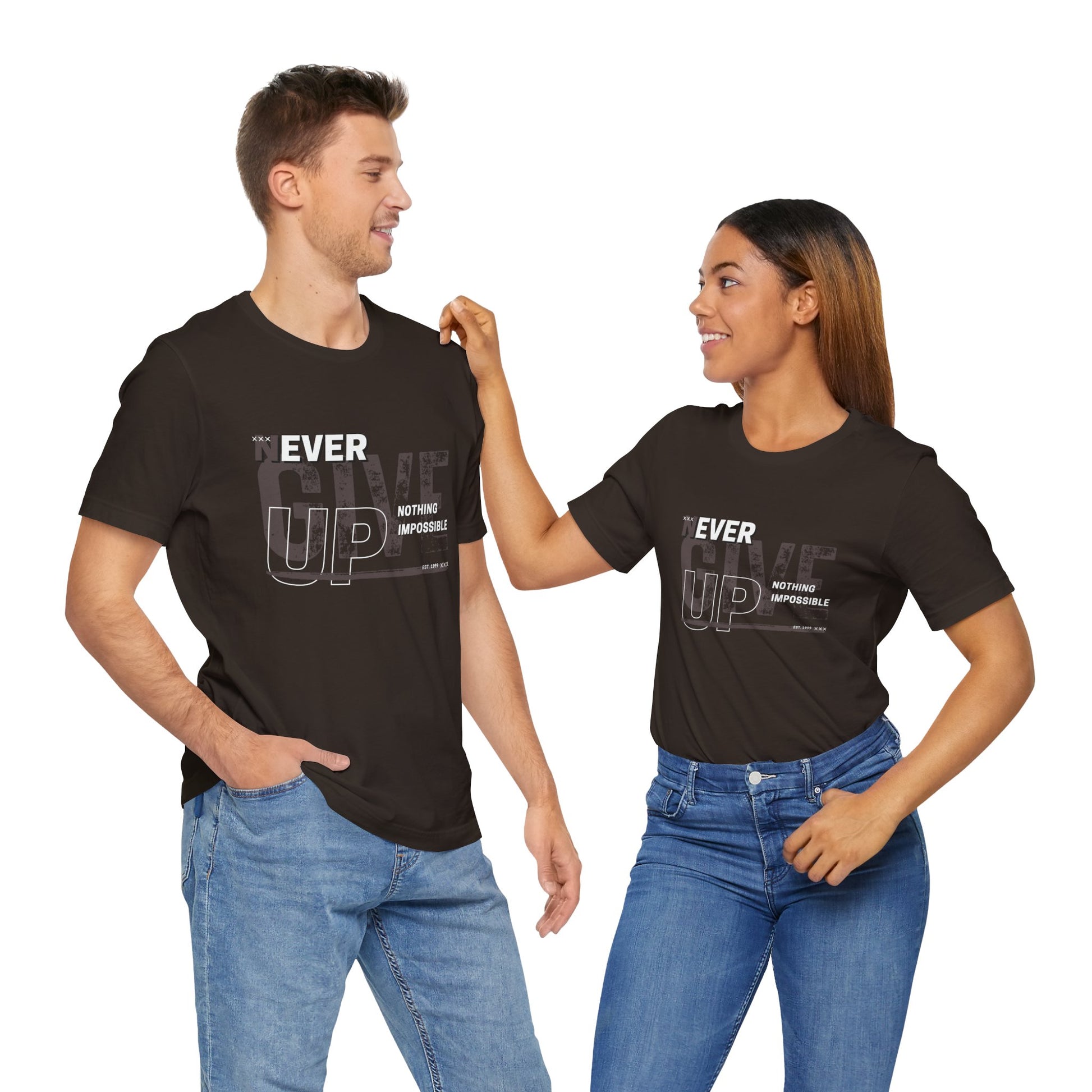 Never Give Up Unisex Jersey Short Sleeve Tee