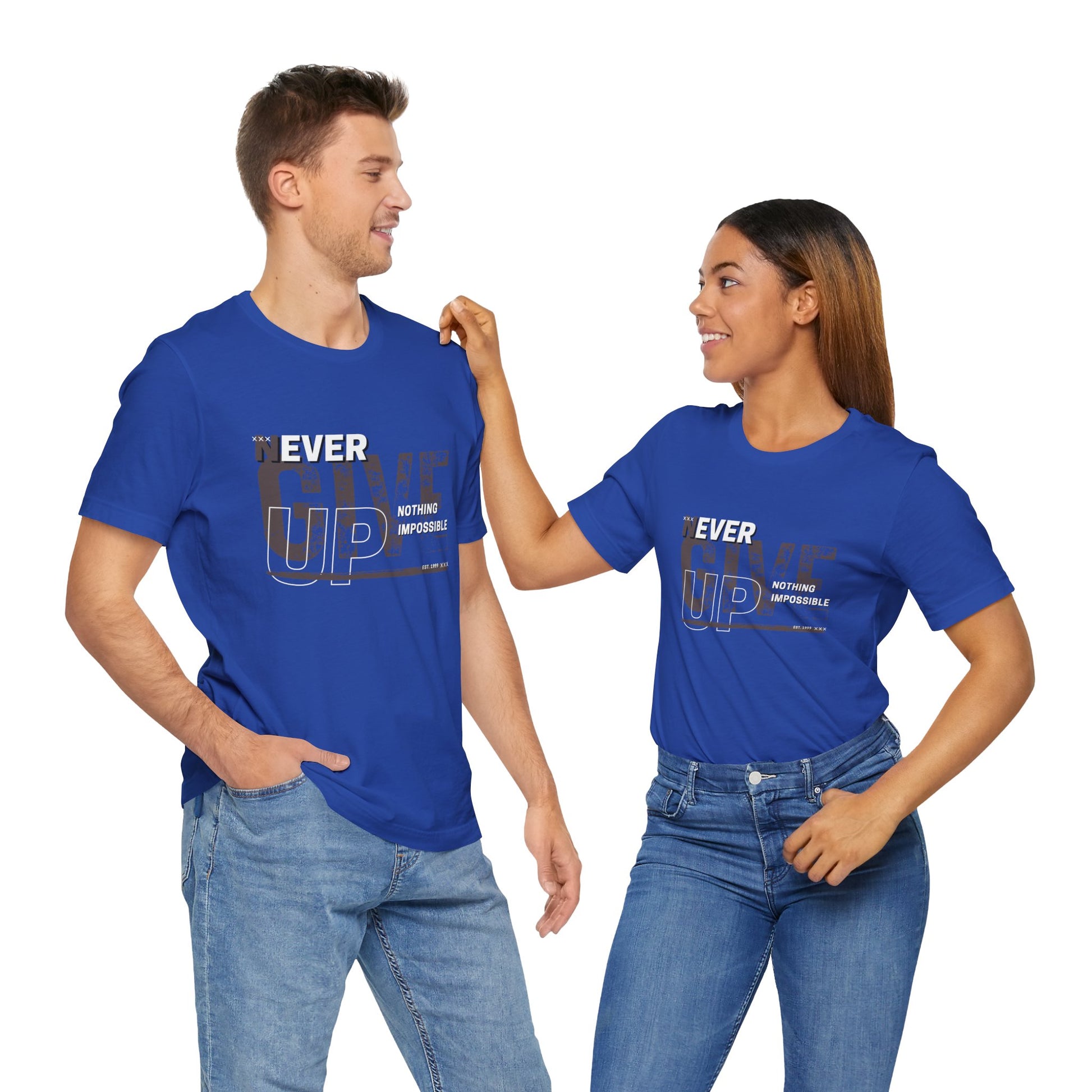 Never Give Up Unisex Jersey Short Sleeve Tee